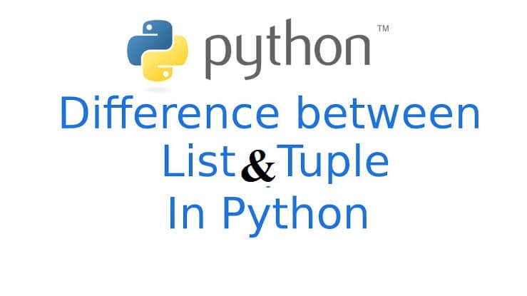 difference-between-list-and-tuple-in-python-with-example