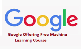 Google offering free machine learning course